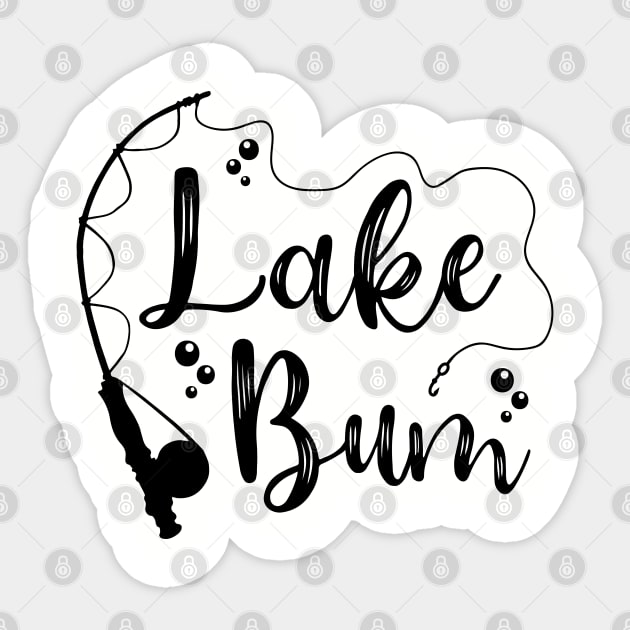 Lake Bum Camping Fishing Cute Funny Sticker by GlimmerDesigns